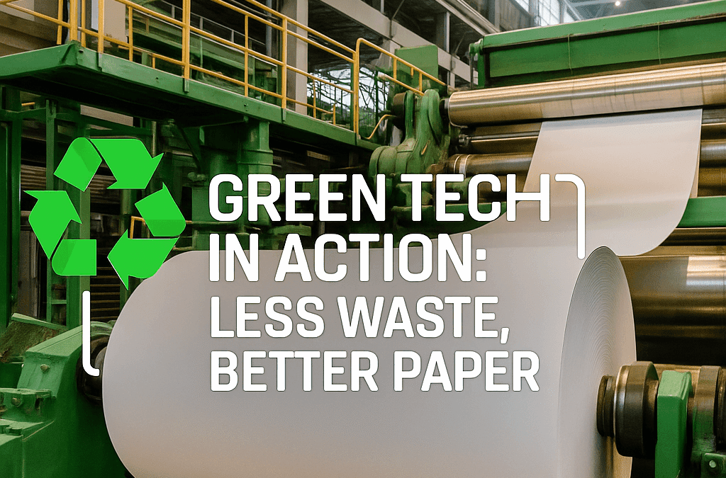 Green Tech in Action: Less Waste, Better Copy Paper